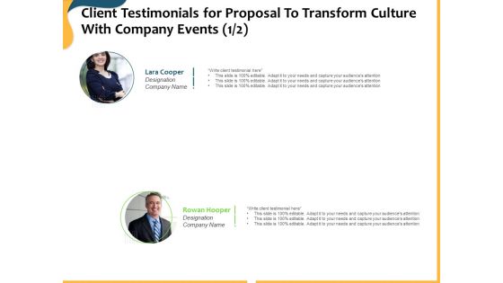 Client Testimonials For Proposal To Transform Culture With Company Events Ppt Infographics Outfit PDF