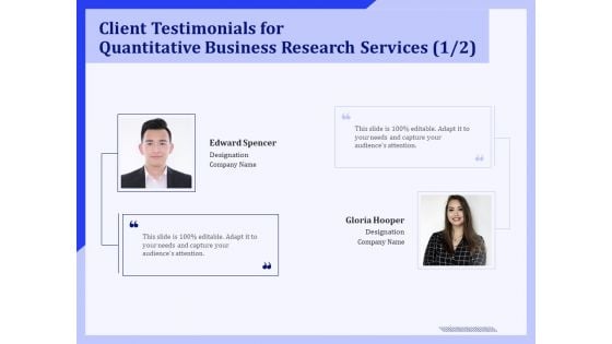 Client Testimonials For Quantitative Business Research Services Management Ppt PowerPoint Presentation Show Outline PDF