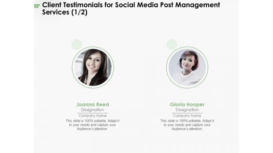 Client Testimonials For Social Media Post Management Services Marketing Ppt PowerPoint Presentation File Icon PDF