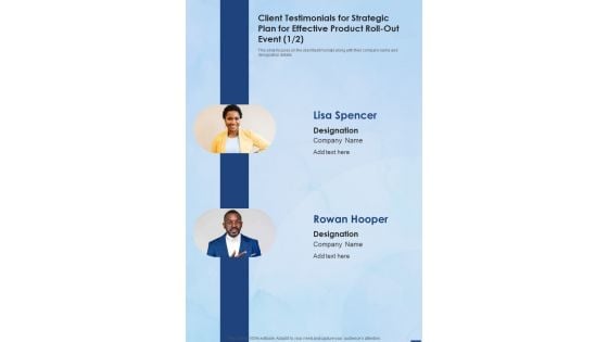Client Testimonials For Strategic Plan For Effective Product Roll Out Event One Pager Sample Example Document Client Testimonials For Strategic Plan For Effective Product Roll Out Event One Pager Sample Example Document