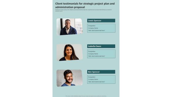 Client Testimonials For Strategic Project Plan And Administration Proposal One Pager Sample Example Document Client Testimonials For Strategic Project Plan And Administration Proposal One Pager Sample Example Document