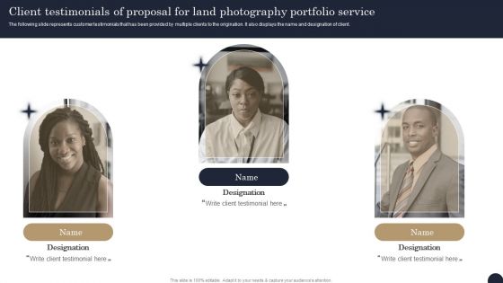 Client Testimonials Of Proposal For Land Photography Portfolio Service Professional PDF