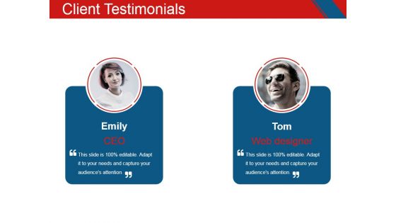 Client Testimonials Ppt PowerPoint Presentation Infographics Design Ideas