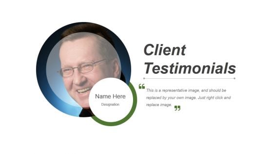 Client Testimonials Template 3 Ppt PowerPoint Presentation File Visuals