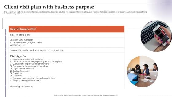 Client Visit Plan With Business Purpose Pictures PDF