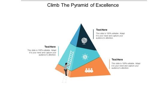climb the pyramid of excellence ppt powerpoint presentation ideas portrait