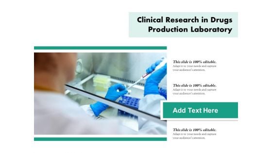 Clinical Research In Drugs Production Laboratory Ppt PowerPoint Presentation Pictures Layouts PDF