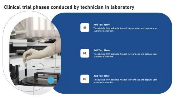 Clinical Trial Phases Conduced By Technician In Laboratory New Clinical Drug Trial Process Introduction PDF