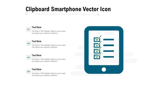 Clipboard Smartphone Vector Icon Ppt PowerPoint Presentation Gallery Microsoft