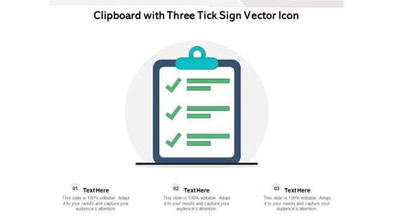 Clipboard With Three Tick Sign Vector Icon Ppt PowerPoint Presentation Pictures Example Topics PDF