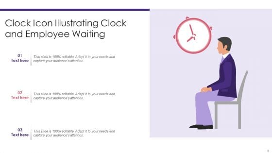 Clock Icon Ppt PowerPoint Presentation Complete Deck With Slides