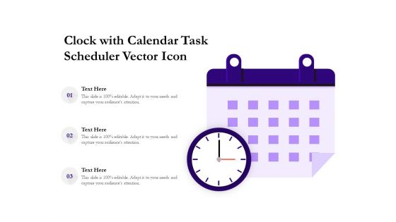 Clock With Calendar Task Scheduler Vector Icon Ppt PowerPoint Presentation Model Structure PDF