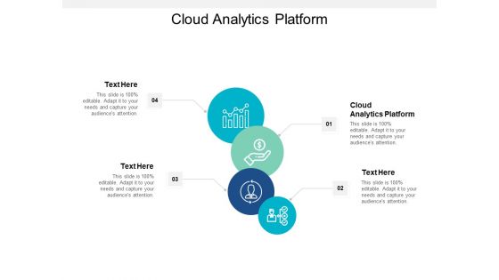 Cloud Analytics Platform Ppt PowerPoint Presentation Styles Topics