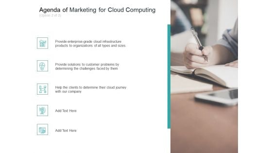 Cloud Based Marketing Agenda Of Marketing For Cloud Computing Organizations Ppt PowerPoint Presentation Show Graphics Example PDF