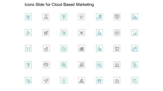 Cloud Based Marketing Icons Slide For Cloud Based Marketing Ppt PowerPoint Presentation Inspiration Template PDF