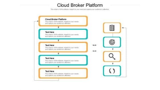 Cloud Broker Platform Ppt PowerPoint Presentation Outline Influencers Cpb Pdf