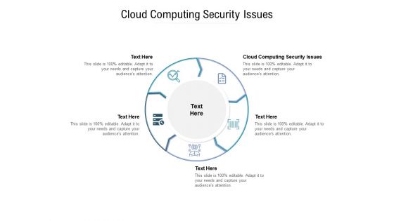 Cloud Computing Security Issues Ppt PowerPoint Presentation Infographic Template Ideas Cpb Pdf