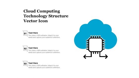 Cloud Computing Technology Structure Vector Icon Ppt PowerPoint Presentation Icon Infographics PDF