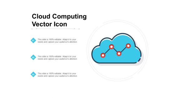 Cloud Computing Vector Icon Ppt PowerPoint Presentation Infographics Diagrams PDF