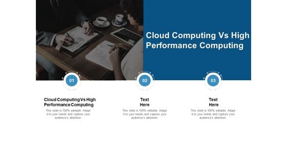 Cloud Computing Vs High Performance Computing Ppt PowerPoint Presentation Layouts Ideas Cpb