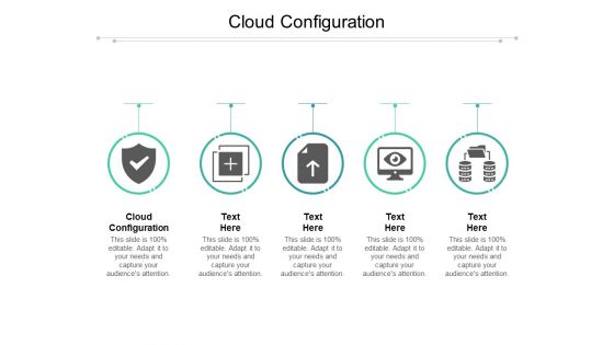 Cloud Configuration Ppt PowerPoint Presentation Portfolio Introduction Cpb Pdf