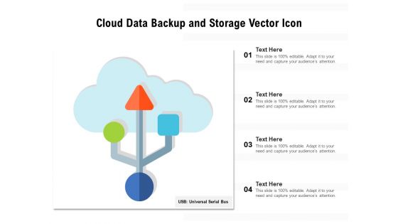 Cloud Data Backup And Storage Vector Icon Ppt PowerPoint Presentation Ideas Template PDF