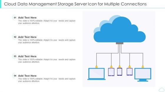 Cloud Data Management Storage Server Icon For Multiple Connections Summary PDF