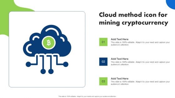 Cloud Method Icon For Mining Cryptocurrency Inspiration PDF