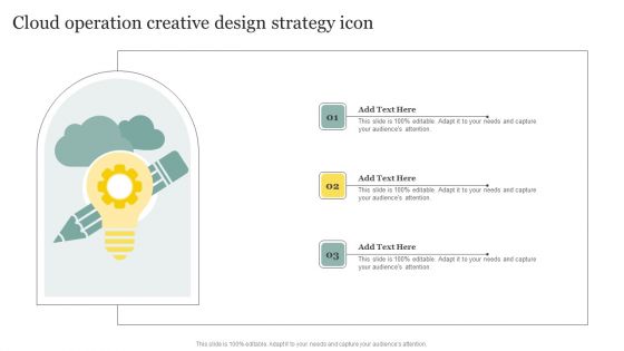 Cloud Operation Creative Design Strategy Icon Graphics PDF