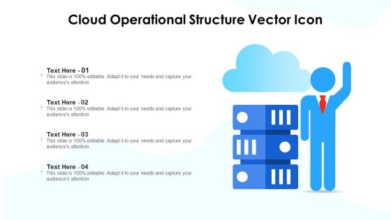 Cloud Operational Structure Vector Icon Ppt PowerPoint Presentation Gallery Topics PDF