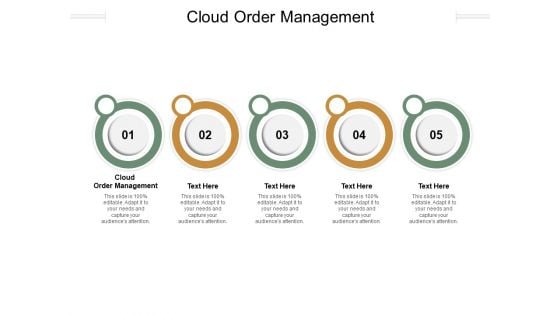 Cloud Order Management Ppt PowerPoint Presentation Outline Summary Cpb Pdf