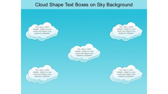 Cloud Shape Text Boxes On Sky Background Ppt PowerPoint Presentation Ideas Gridlines Cloud Shape Text Boxes On Sky Background Ppt PowerPoint Presentation Ideas Gridlines
