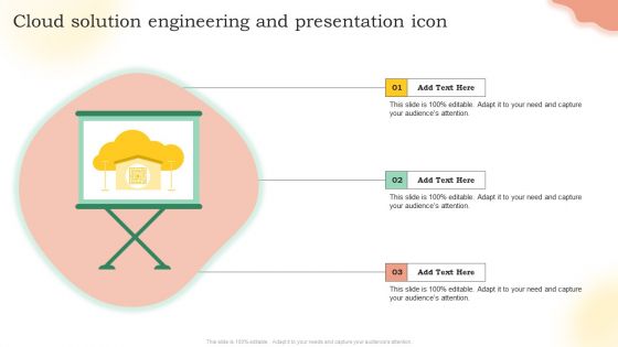 Cloud Solution Engineering And Presentation Icon Ppt PowerPoint Presentation File Elements PDF