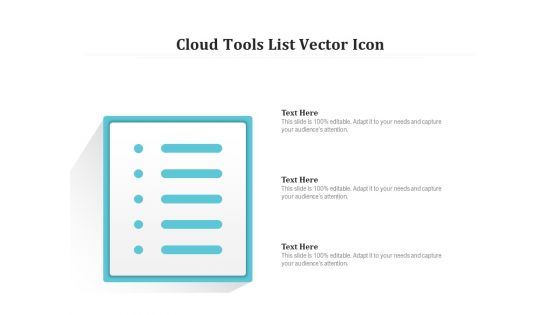 Cloud Tools List Vector Icon Ppt PowerPoint Presentation Infographic Template Good PDF