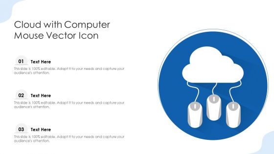 Cloud With Computer Mouse Vector Icon Ppt PowerPoint Presentation File Template PDF
