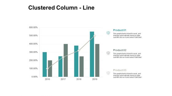 Clustered Column Line Finance Ppt PowerPoint Presentation File Templates
