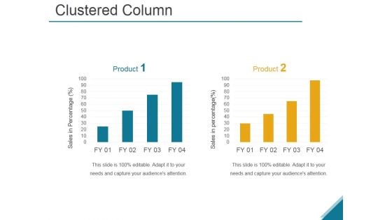 Clustered Column Ppt PowerPoint Presentation Shapes