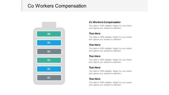 Co Workers Compensation Ppt PowerPoint Presentation Infographic Template Inspiration Cpb