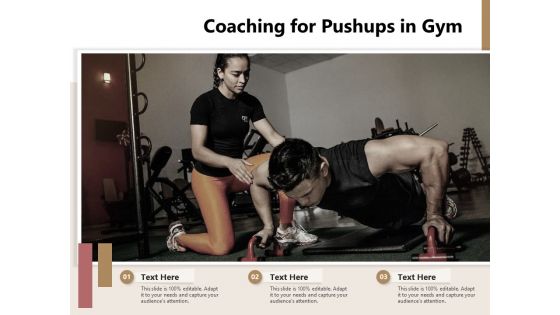 Coaching For Pushups In Gym Ppt PowerPoint Presentation File Maker PDF