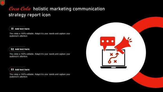 Coca Cola Holistic Marketing Communication Strategy Report Icon Topics PDF