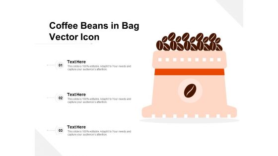 Coffee Beans In Bag Vector Icon Ppt PowerPoint Presentation Infographics Background PDF