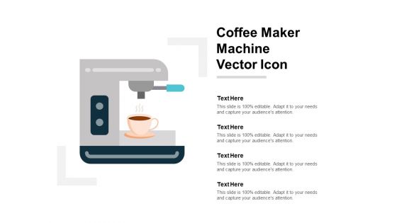 Coffee Maker Machine Vector Icon Ppt PowerPoint Presentation Icon Vector