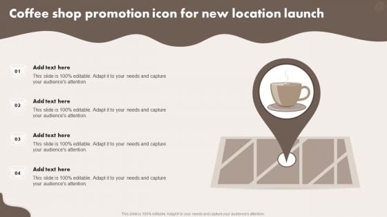 Coffee Shop Promotion Icon For New Location Launch Rules PDF