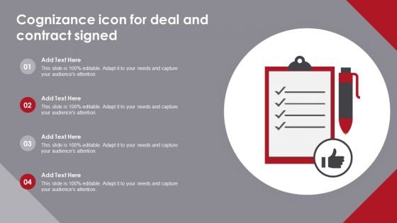 Cognizance Icon For Deal And Contract Signed Inspiration PDF