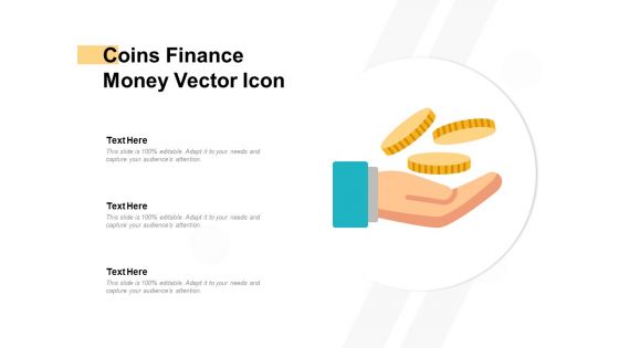 Coins Finance Money Vector Icon Ppt PowerPoint Presentation Slides Layout