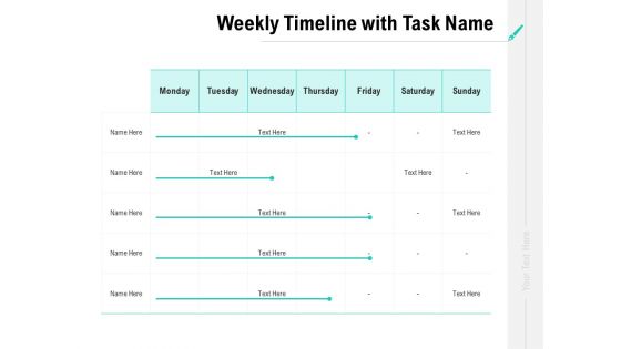 Collaboration Agreement Weekly Timeline With Task Name Ppt Professional Templates PDF Collaboration Agreement Weekly Timeline With Task Name Ppt Professional Templates PDF