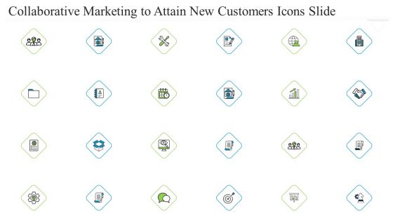 Collaborative Marketing To Attain New Customers Icons Slide Professional PDF