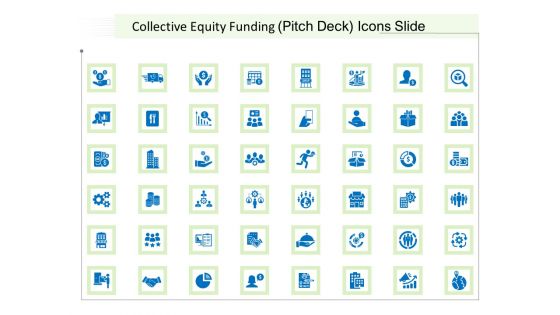 Collective Equity Funding Pitch Deck Icons Slide Topics PDF