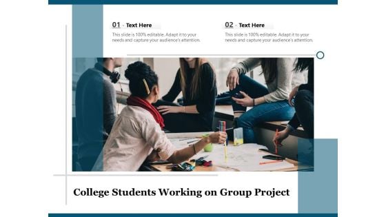 College Students Working On Group Project Ppt PowerPoint Presentation Professional Example PDF