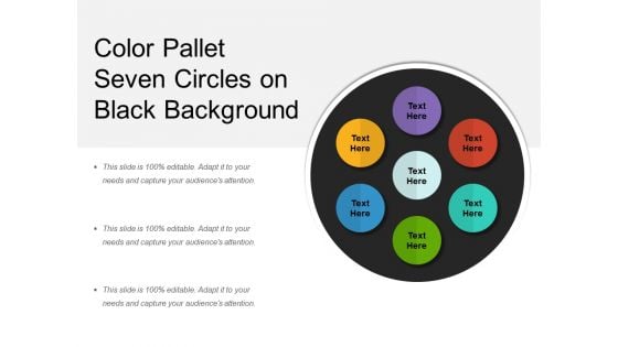 Color Pallet Seven Circles On Black Background Ppt PowerPoint Presentation Gallery Graphics Download PDF